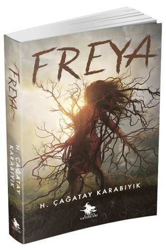 Freya H. Çağatay Karabıyık Cadı Yayınları