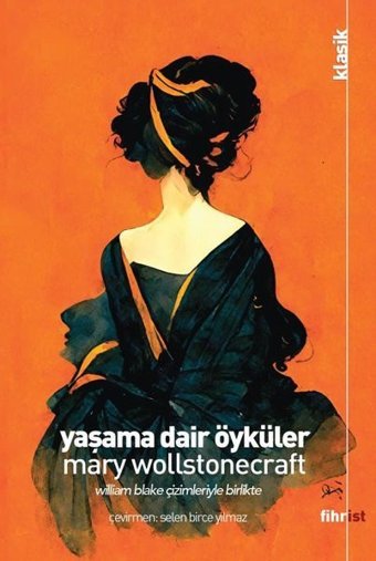Yaşama Dair Öyküler Mary Wollstonecraft Fihrist