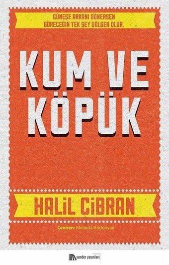 Kum ve Köpük Halil Cibran Sander Yayınları