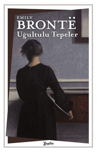 Uğultulu Tepeler Emily Bronte Zeplin Kitap