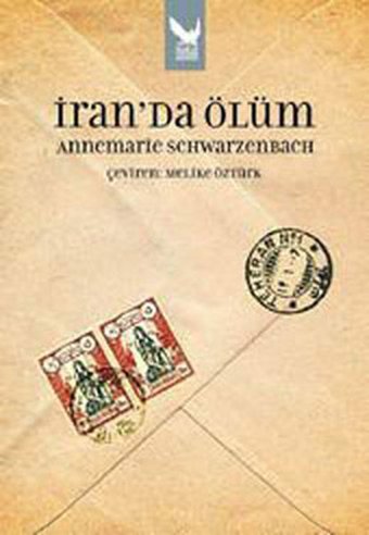 İran'da Ölüm Annemarie Schwarzenbach İkaros Yayınları