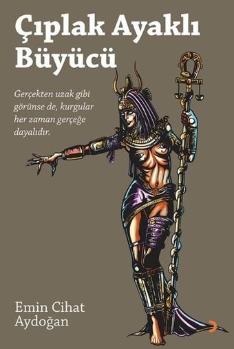 Çıplak Ayaklı Büyücü Emin Cihat Aydoğan Cinius