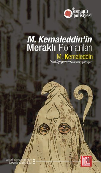 M.Kemaleddin'in Meraklı Romanları Kolektif Labirent