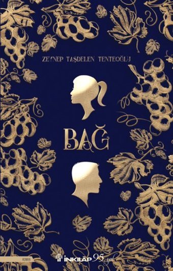 Bağ Zeynep Taşdelen Tenteoğlu İnkılap Kitabevi