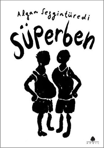 Süperben Algan Sezgintüredi April Yayıncılık