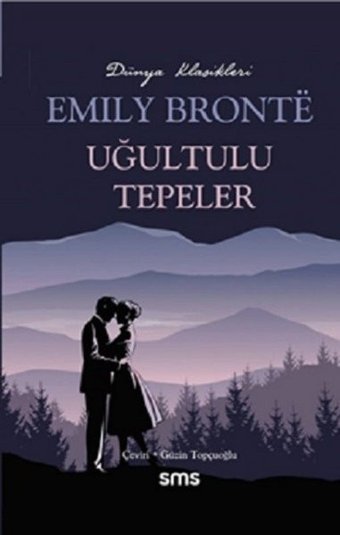 Uğultulu Tepeler Emily Bronte SMS