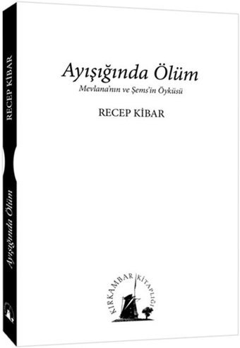 Ayışığında Ölüm Recep Kibar Kırkambar Kitaplığı