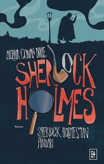Sherlock Holmes 2 - Sherlock Holmes'un Anıları Arthur Conan Doyle Parodi Yayınları
