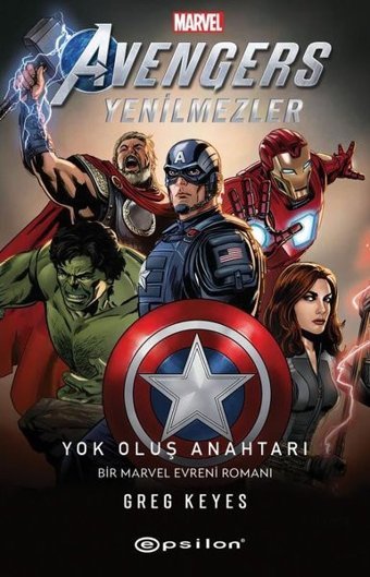 Avengers: Yok Oluş Anahtarı - Bir Marvel Evreni Romanı Greg Keyes Epsilon Yayınevi