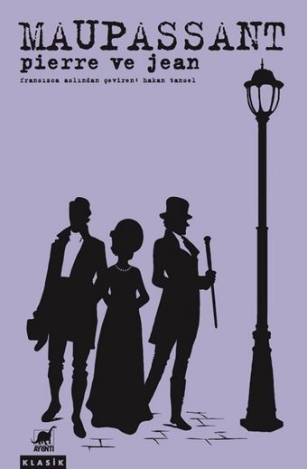 Pierre ve Jean Guy De Maupassant Ayrıntı Yayınları