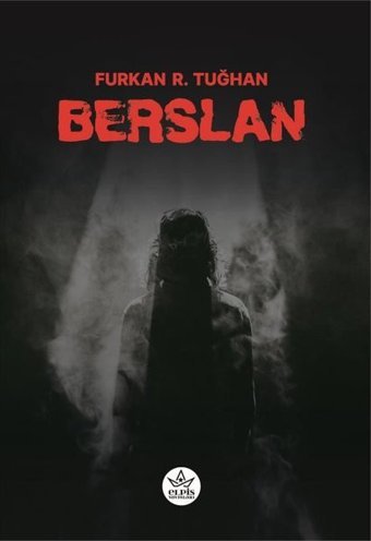 Berslan Furkan R. Tuğhan Elpis Yayınları