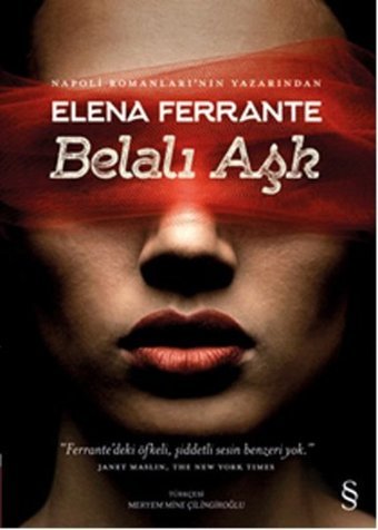 Belalı Aşk Elena Ferrante Everest Yayınları