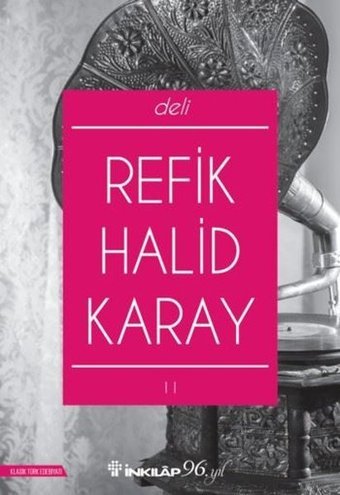 Deli Refik Halid Karay İnkılap Kitabevi