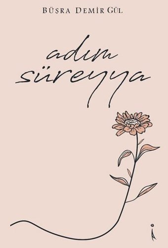 Adım Süreyya Büşra Demir Gül İkinci Adam Yayınları
