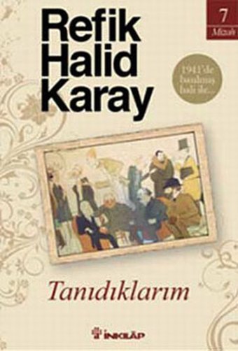 Tanıdıklarım Refik Halid Karay İnkılap Kitabevi