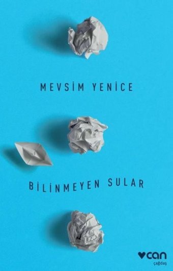 Bilinmeyen Sular Mevsim Yenice Can Yayınları