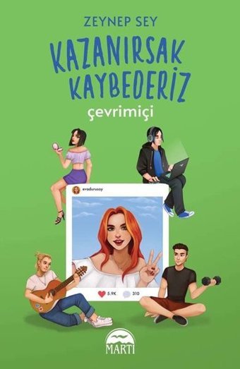 Kazanırsak Kaybederiz - Çevrimiçi Zeynep Sey Martı Yayınları