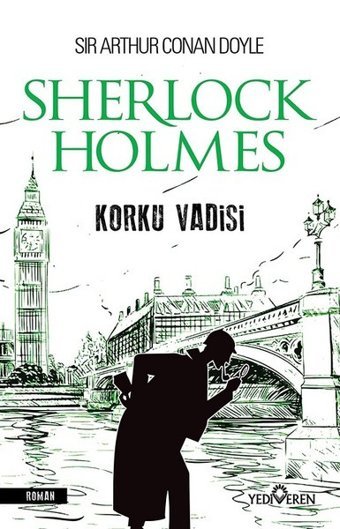 Korku Vadisi-Sherlock Holmes Sir Arthur Conan Doyle Yediveren Yayınları