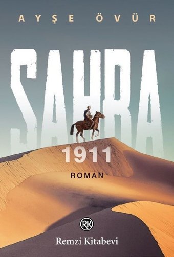Sahra 1911 Ayşe Övür Remzi Kitabevi