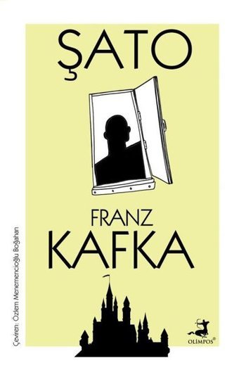 Şato Franz Kafka Olimpos Yayınları