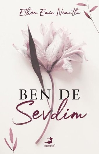 Ben de Sevdim Ethem Emin Nemutlu Olimpos Yayınları