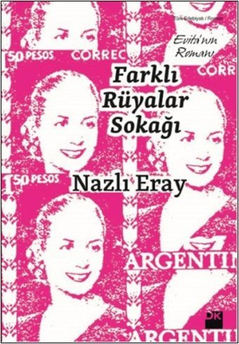 Farklı Rüyalar Sokağı Nazlı Eray Doğan Kitap
