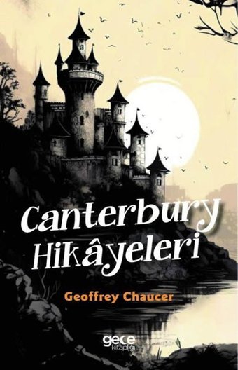 Canterbury Hikayeleri Geoffrey Chaucer Gece Kitaplığı