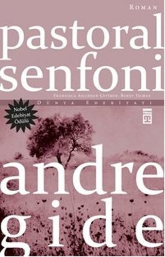 Pastoral Senfoni Andre Gide Timaş Yayınları