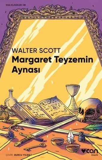 Margaret Teyzemin Aynası - Kısa Klasikler 88 Walter Scott Can Yayınları
