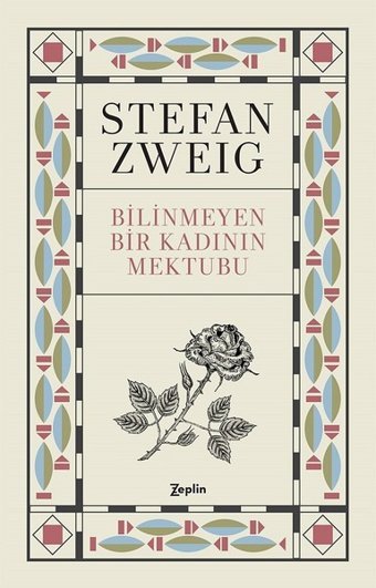 Bilinmeyen Bir Kadının Mektubu Stefan Zweig Zeplin Kitap