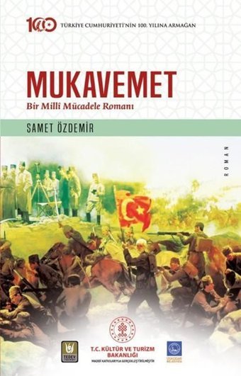 Mukavemet - Bir Mill Mücadele Romanı Samet Özdemir Türk Edebiyatı Vakfı Yayınları