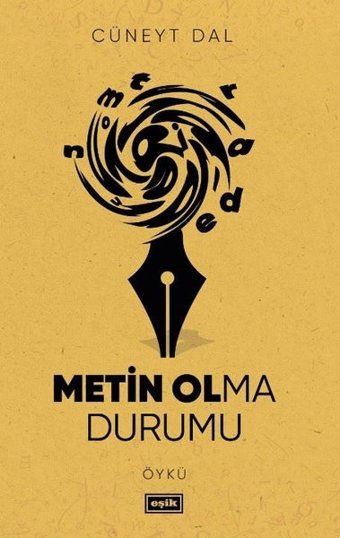 Metin Olma Durumu Cüneyt Dal Eşik Yayınları