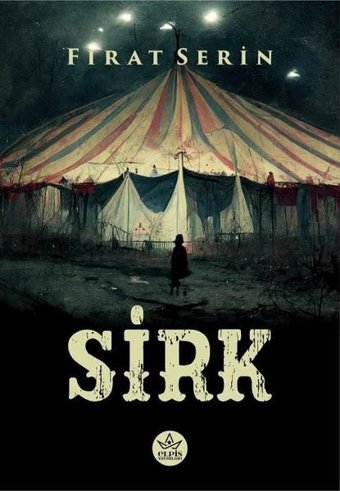 Sirk Fırat Serin Elpis Yayınları