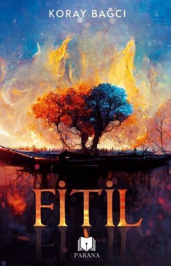 Fitil Koray Bağcı Parana