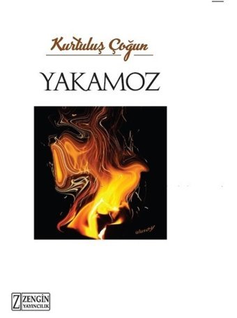 Yakamoz Kurtuluş Çoğun Zengin Yayıncılık