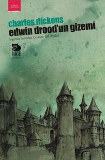 Edwin Drood'un Gizemi Charles Dickens İmge Kitabevi