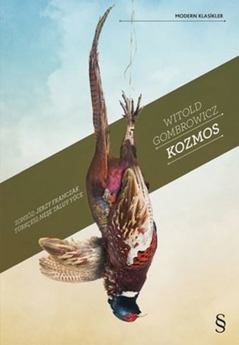 Kozmos Witold Gombrowicz Everest Yayınları
