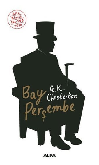 Bay Perşembe Gilbert Keith Chesterton Alfa Yayıncılık