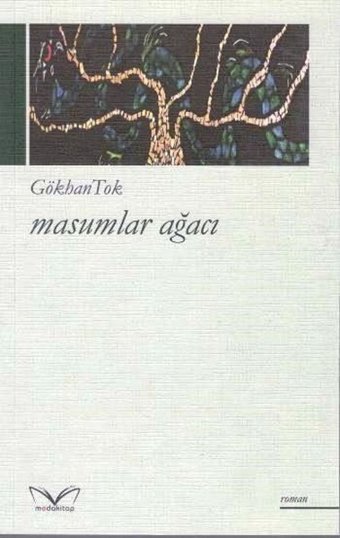 Masumlar Ağacı Gökhan Tok MedaKitap