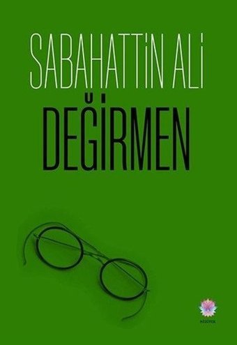Değirmen Sabahattin Ali Nilüfer Yayınları