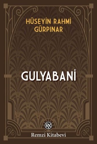 Gulyabani Hüseyin Rahmi Gürpınar Remzi Kitabevi