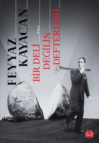 Bir Deli Değilin Defterleri Feyyaz Kayacan Kırmızı Kedi