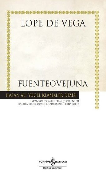 Fuenteovejuna - Hasan Ali Yücel Klasikler Lope De Vega İş Bankası Kültür Yayınları