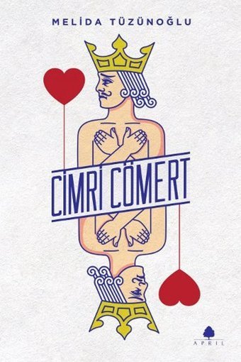 Cimri Cömert Melida Tüzünoğlu April Yayıncılık