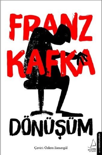 Dönüşüm Franz Kafka Destek Yayınları