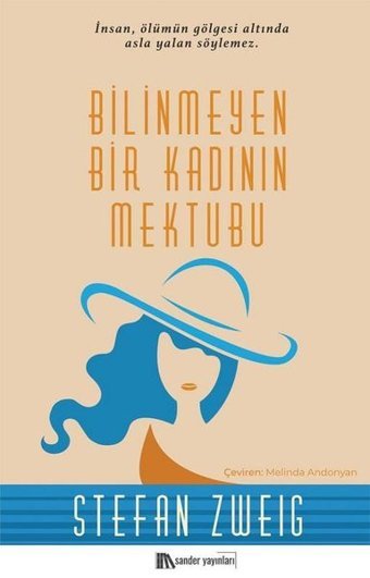 Bilinmeyen Bir Kadının Mektubu Stefan Zweig Sander Yayınları