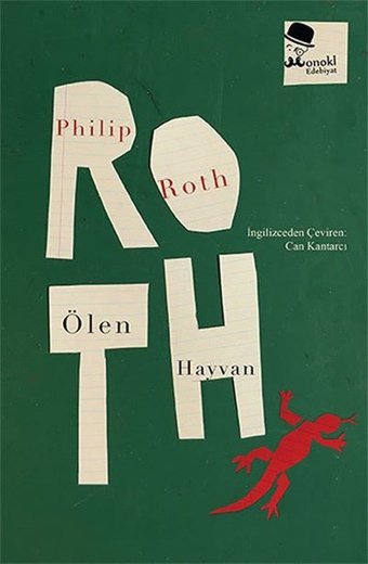 Ölen Hayvan Philip Roth Monokl