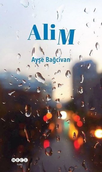 Alim Ayşe Bağcıvan Hece Yayınları