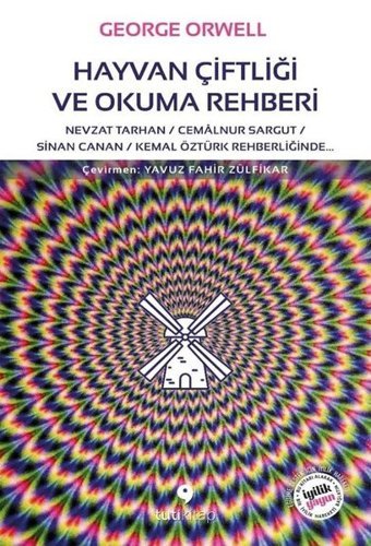 Hayvan Çiftliği ve Okuma Rehberi George Orwell Tuti Kitap