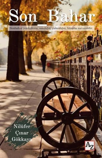 Son Bahar Nilüfer Çınar Gökkaya Az Kitap